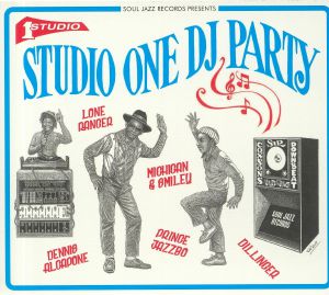 Soul Jazz Presents Studio One DJ Party