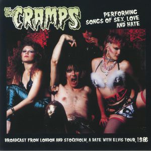 Performing Songs Of Sex Love & Hate: Broadcast From London & Stockholm A Date With Elvis Tour 1986
