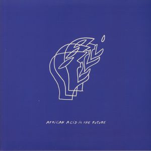 African Acid Is The Future: Ambiance II
