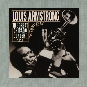 The Great Chicago Concert 1956: Complete