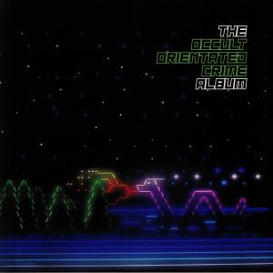 The Occult Orientated Crime Album