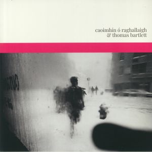 Caoimhin O Raghallaigh & Thomas Bartlett