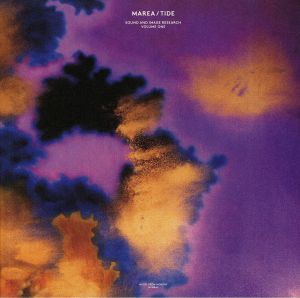 Marea/Tide: Sound & Image Research Volume One