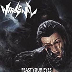 WARSENAL - Feast Your Eyes