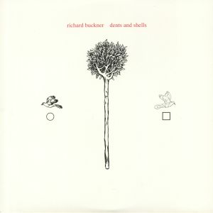 Dents & Shells (15th Anniversary Edition)