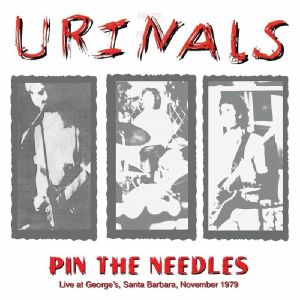 Pin The Needles: Live At George's Santa Barbara November 1979