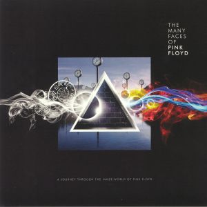 The Many Faces Of Pink Floyd: A Journey Through The Inner World Of Pink Floyd