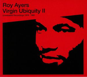 Virgin Ubiquity II: Unreleased Recordings 1976-1981