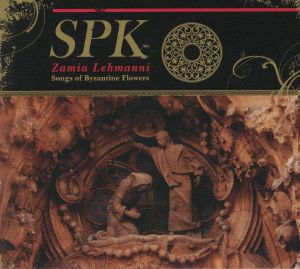 Zamia Lehmanni: Songs Of Byzantine Flowers
