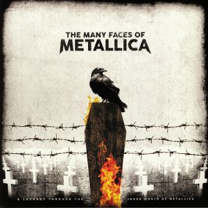 The Many Faces Of Metallica