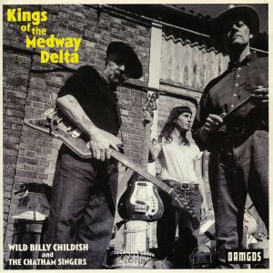 Kings Of The Medway Delta