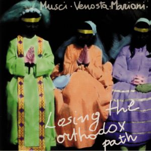 Losing The Orthodox Path