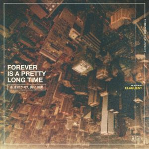 Forever Is A Pretty Long Time