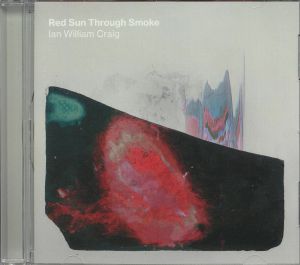 CRAIG, Ian William - Red Sun Through Smoke