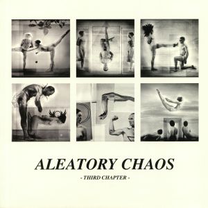 Aleatory Chaos: Third Chapter