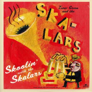 Skoolin' With The Skalars
