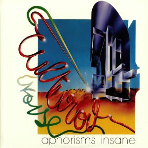 Aphorisms Insane (reissue)