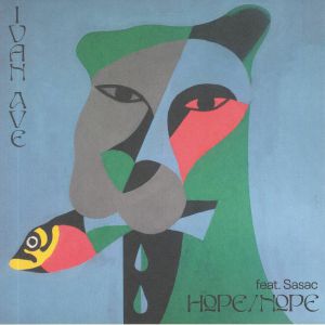 IVAN AVE - Hope/Nope