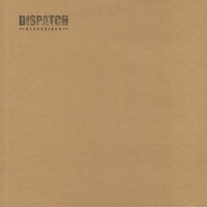 Dispatch Dubplate 015
