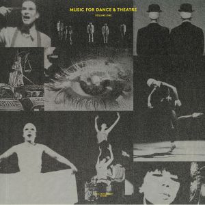 Music For Dance & Theatre Volume One