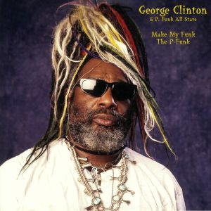 Make My Funk The P Funk (Record Store Day 2020)