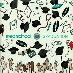Med School: Graduation