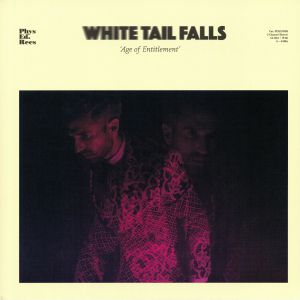 WHITE TAIL FALLS - Age Of Entitlement
