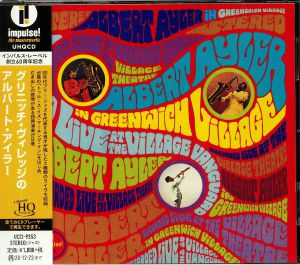 Albert Ayler In Greenwich Village (remastered)