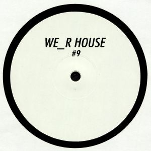 We R House 9
