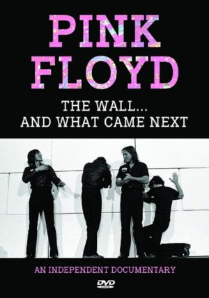 The Wall & What Came Next