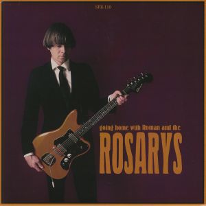 ROMAN/THE ROSARYS - Going Home With