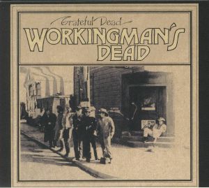 Workingman's Dead (50th Anniversary Deluxe Edition)
