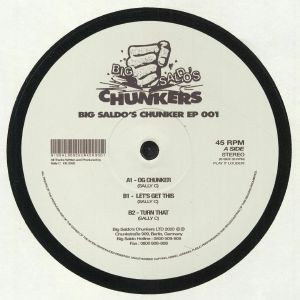 Big Saldo's Chunker EP 001