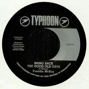 Freddie Mckay - Bring Back The Good Old Days