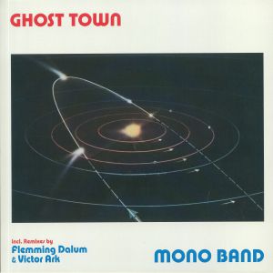 MONO BAND - Ghost Town (reissue)