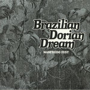 Brazilian Dorian Dream (reissue)
