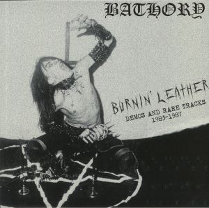 Burnin' Leather: Demos & Rare Tracks 1983-1987
