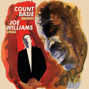 Count Basie Swings Joe William Sings & The Greatest!