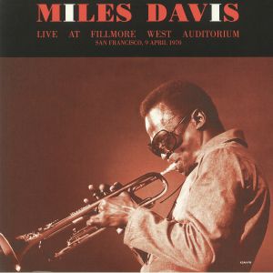 Live At Fillmore West Auditorium San Francisco 9 April 1970