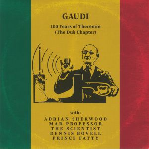 100 Years Of Theremin: The Dub Chapter