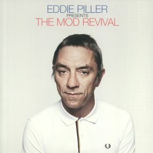 Eddie Piller Presents The Mod Revival