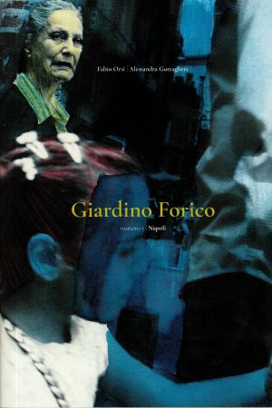 Giardino Forico: Numero 1 Napoli