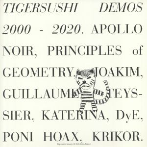 Tigersushi Demos 2000-2020