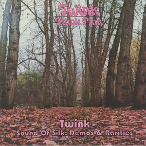 Think Pink/Sound Of Silk: Demos & Rarities