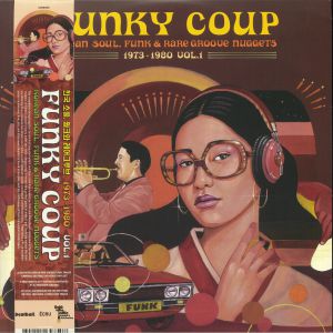 Funky Coup: Korean Soul Funk & Rare Groove Nuggets 1973-1980 Vol 1