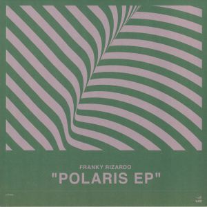Franky Rizardo - Polaris EP