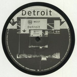 HOOD, Robert - Nothing Stops Detroit