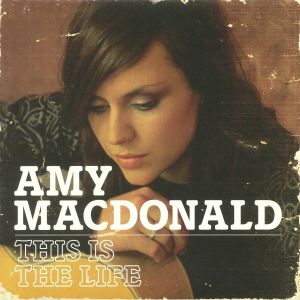 MacDONALD, Amy - This Is The Life
