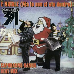 E Natale (Ma Io Non Ci Sto Dentro)
