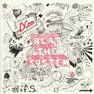 Beat The System (10th Anniversary Edition)